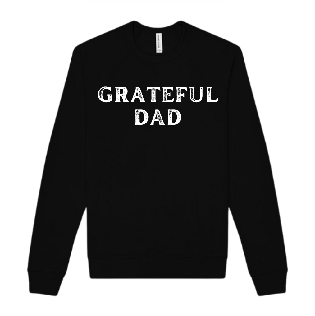Grateful Dad Sweatshirt