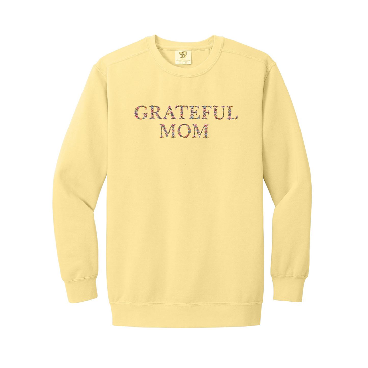 Grateful Mom Embroidered Sweatshirt